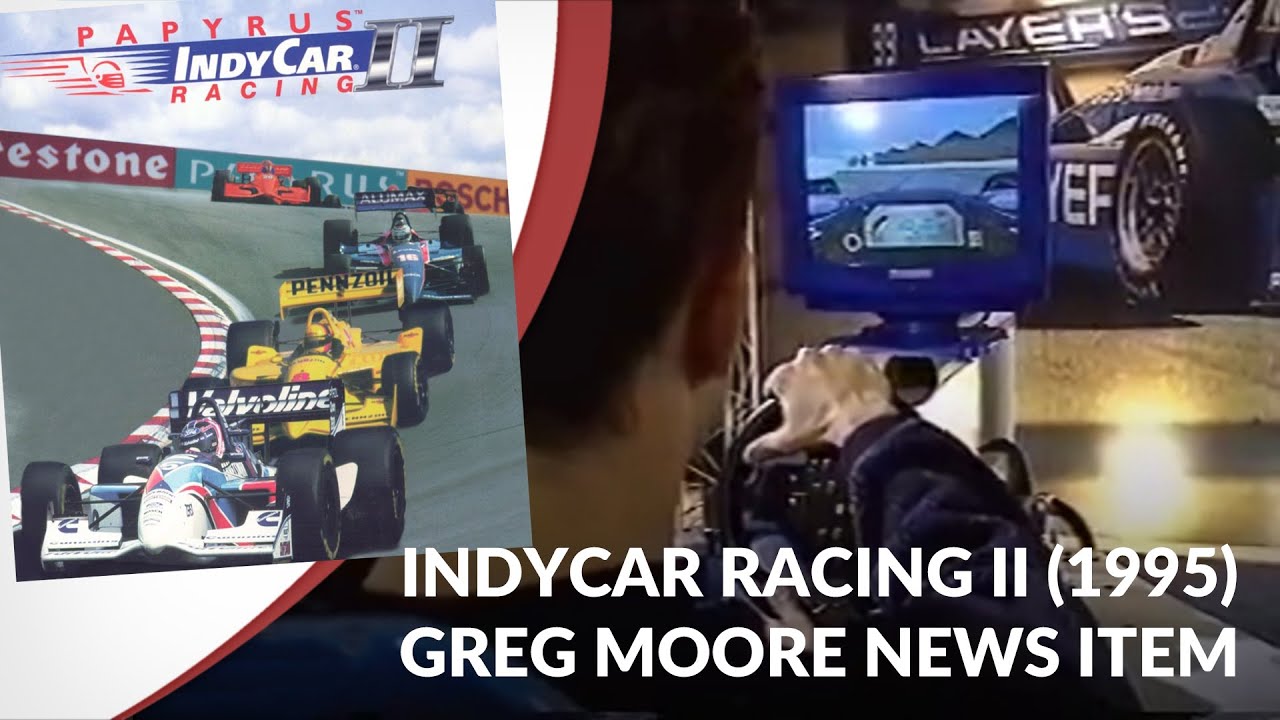Greg Moore playing IndyCar Racing II (1995)