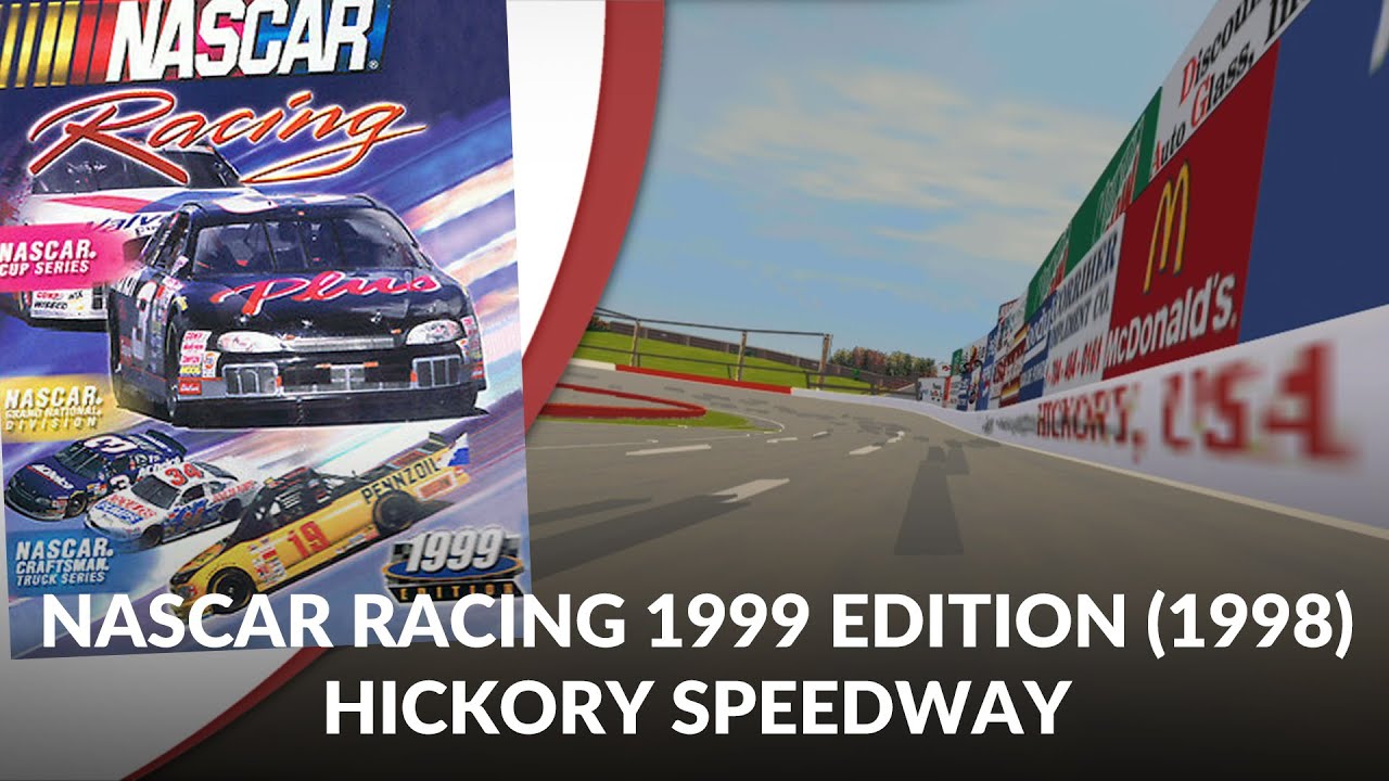 Hickory in NASCAR Racing 1999 Edition (1998)
