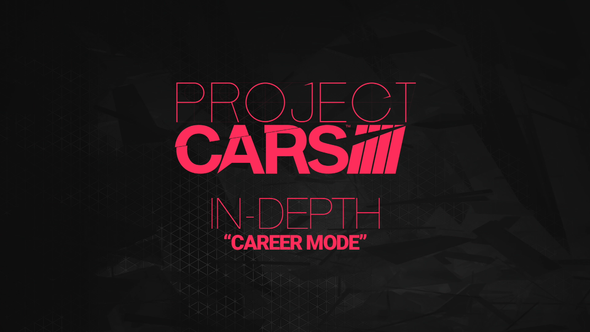 Project Cars Career Mode Deep Dive