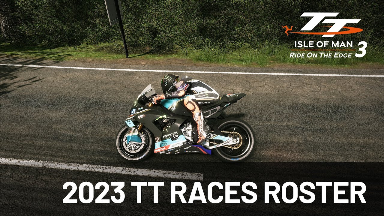 TT Isle of Man – Ride on the Edge 3 – 2023 Races Roster Trailer