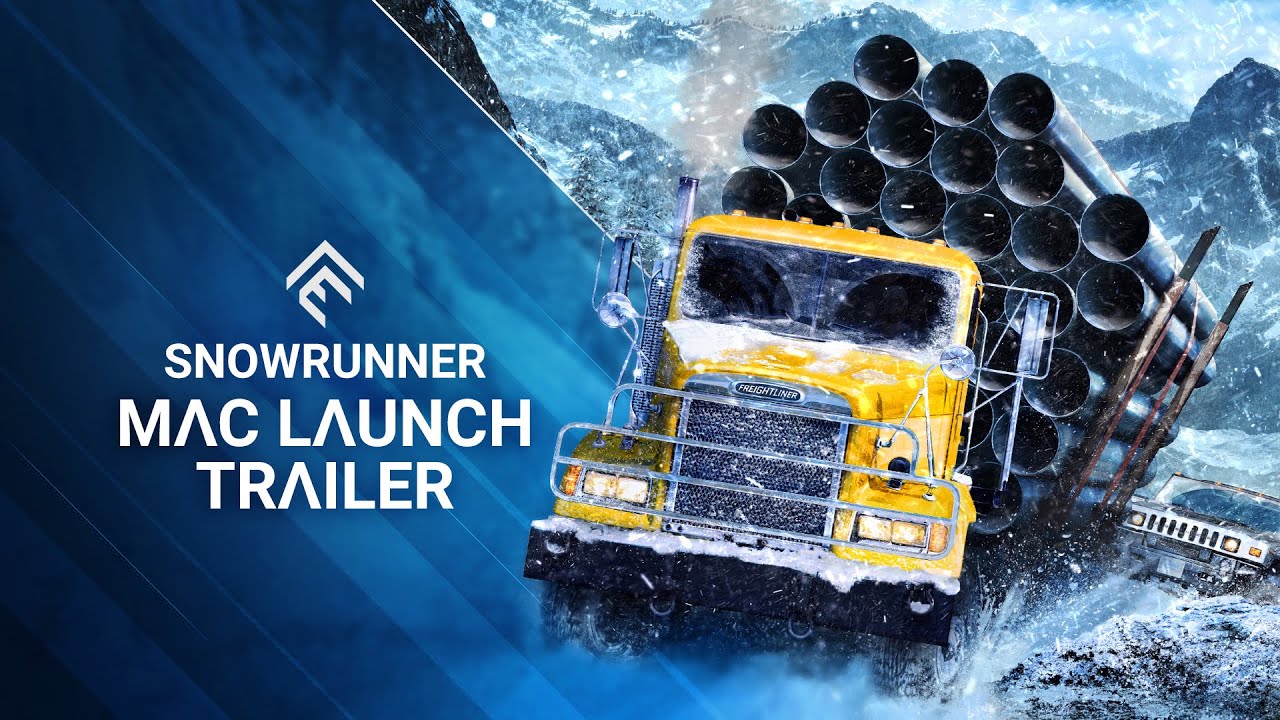 SnowRunner Mac Launch Trailer